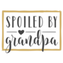 Spoiled By Grandpa Cute Lettering Sticker