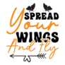 Spread Your Wings And Fly Lettering Sticker