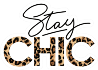 Stay Chic Fashion Print Sticker