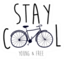 Stay Cool Young And Free Bicycle Sticker