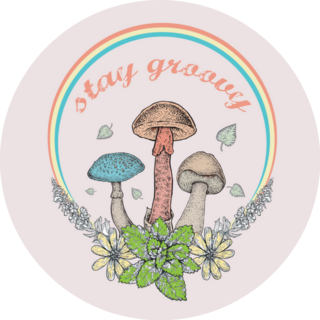 Stay Groovy Slogan Flowers And Mushroom Sticker