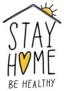 Stay Home and Be Healthy Sticker