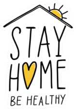 Stay Home and Be Healthy Sticker