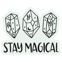 Stay Magical Celestial Crystals Sticker 