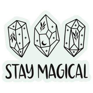 Stay Magical Celestial Crystals Sticker 