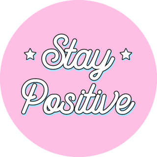 Stay Positive Stars Sticker