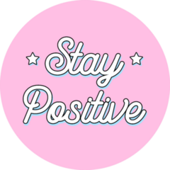 Stay Positive Stars Sticker