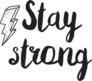 Stay Strong Script Sticker
