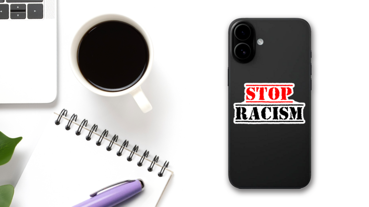 Stop Racism Calligraphic Text Sticker on a Phone (New) example