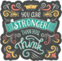Stronger Than You Think Sticker