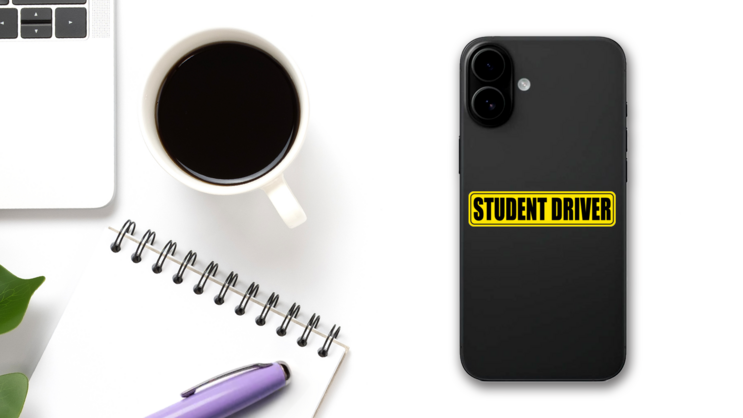 Student Driver Sticker on a Phone (New) example