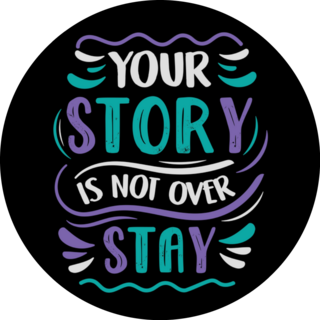 Suicide Prevention Awareness Your Story Is Not Over Sticker