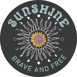 Sunshine Brave and Free Sticker