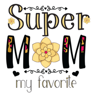 Super Mom My Favorite Flower Lettering Sticker