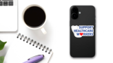 Support Healthcare Workers Sticker on a Phone (New) example