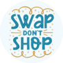 Swap Dont Shop Thrift Lettering Sticker
