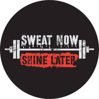 Sweat Now. Shine Later. The Inspirational Fitness Sticker