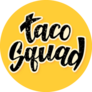 Taco Squad Hand Lettering On Yellow Sticker