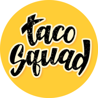 Taco Squad Hand Lettering On Yellow Sticker