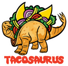 Tacosaurus Sticker