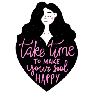 Take Time to Make Your Soul Happy Sticker