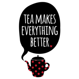 Tea Makes Everything Better Sticker