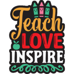 Teach Love Inspire Lettering Sticker