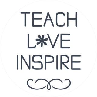 Teach Love Inspire - Teacher Quote Sticker