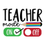 Teacher Mode On Sticker