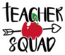 Teacher Squad Quote And Apple Sticker