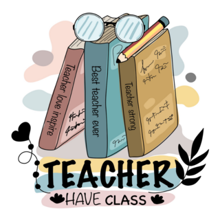 Teachers Have Class Illustration Sticker