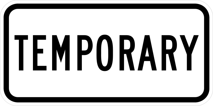 Temporary Sign Sticker
