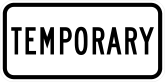 Temporary Sign Sticker