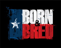 Texas Born And Bred Sticker