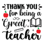 Thank You For Being A Great Teacher Sticker