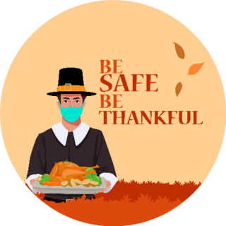 Thanksgiving Be Safe Be Thankful Mask Sticker