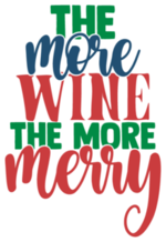 The More Wine The More Merry Sticker