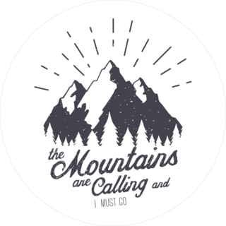 The Mountain Are Calling And I Must Go Etching Sticker