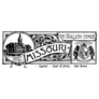 The State Banner Of Missouri The Bullion State Sticker