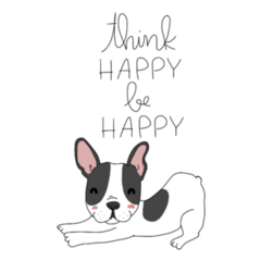 Think Happy French Bulldog Sticker