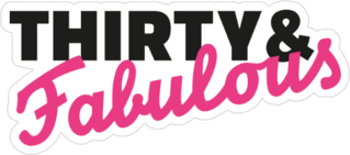 Thirty And Fabulous Sticker