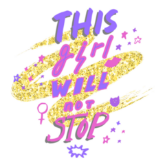 This Girl Will Not Stop Sparkle Lettering Sticker