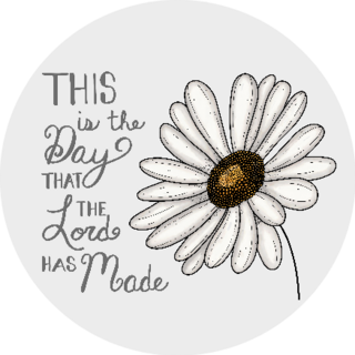 This Is The Day That The Lord Has Made A Quote From The Bible Sticker