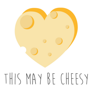 This May Be Cheesy Heart Sticker