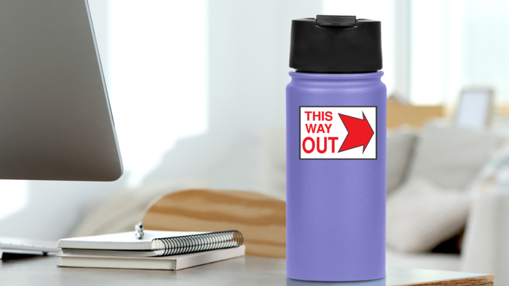 This Way Out Right Sign Sticker on a Water Bottle (New) example