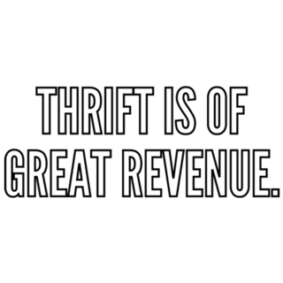 Thrift Is Of Great Revenue Text Sticker