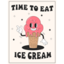Time To Eat Ice Cream Sign Sticker