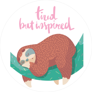 Tired But Inspired Sleeping Sloth Sticker