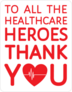 To All Healthcare Heroes - Thank You Sticker
