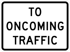 To Oncoming Traffic Sticker